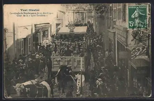 AK Toul, Cavalcade de Bienfaisance du 23 Avril 1911, Char de la Lyre Touloise