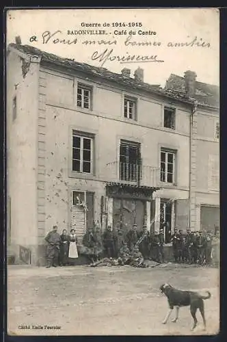 AK Badonviller, Café du Centre pendant la Guerre de 1914-1918