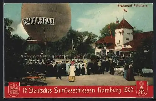 AK Hamburg, 16. Deutsches Bundesschiessen 1909, Heissluftballon und Restaurant Rotenburg