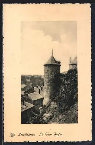 AK Neufchateau, La Tour Griffon