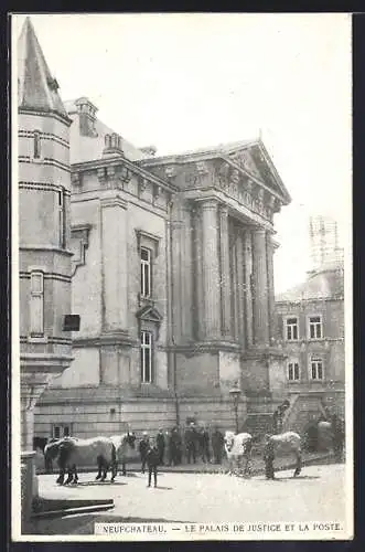 AK Neufchateau, Le Palais de Justice et la Poste