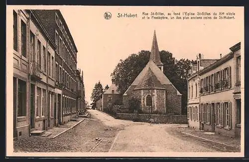 AK St-Hubert, Rue St-Gilles, Au fond l`Eglise St-Gilles du XIe siècle et le Presbytère