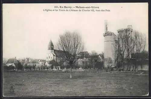 AK Mehun-sur-Yèvre, L`Église et les Tours du Château de Charles VII vues des Prés