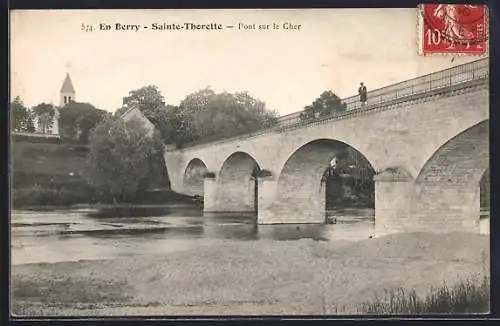 AK Sainte-Thorette, Pont sur le Cher et église à l`arrière-plan