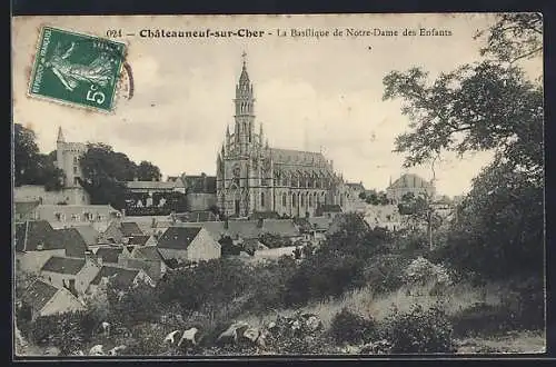 AK Châteauneuf-sur-Cher, la Basilique de Notre-Dame des Enfants