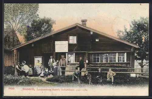 AK Gontenbad, Suterli, Landammann Suter`s Geburtshaus und Wohnhaus