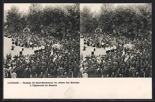 Stereo-AK Lourdes, Passage du Saint-Sacrement au milieu des Malades à l`Esplanade du Rosaire