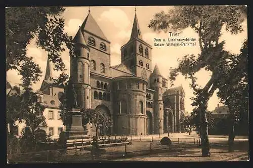 AK Trier, Blick auf Dom mit Liebfrauenkirche u. Kaiser-Wilhelm-Denkmal