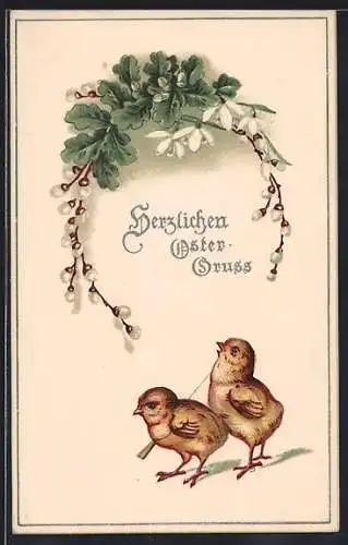 AK Herzlichen Ostergruss mit Osterküken und Weidenkätzchen