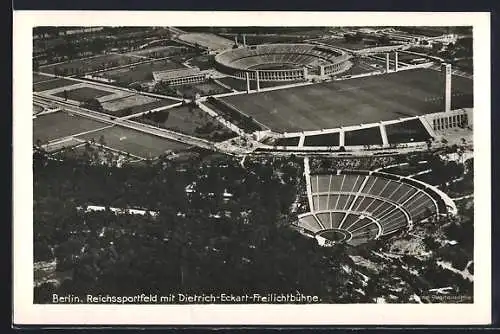 AK Berlin-Charlottenburg, Fliegeraufnahme vom Reichssportfeld mit Dietrich-Eckart-Freilichtbühne