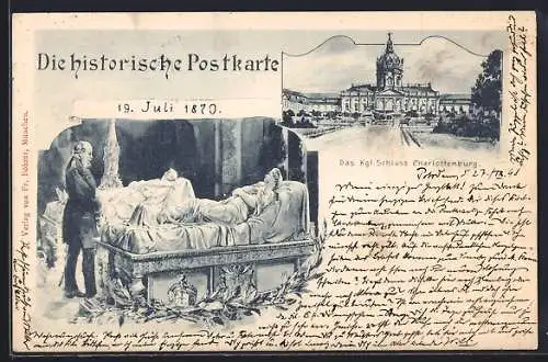 AK Berlin-Charlottenburg, 19. Juli 1870, König Wilhelm am Sarkophag seiner Mutter, der Königin Luise, im Mausoleum