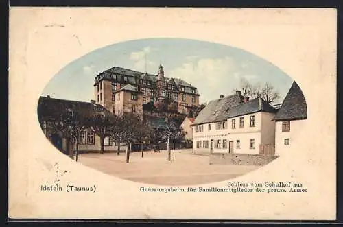 Präge-AK Idstein /Taunus, Schloss vom Schulhof aus, Genesungsheim für Familienmitglieder der preuss. Armee