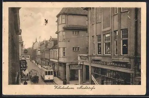 AK Wilhelmshaven, Marktstrasse mit Restaurant zum Franziskaner, Modehaus Leffmann und Strassenbahn