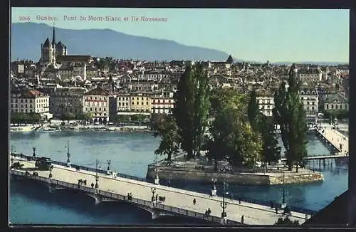 AK Genève, Pont du Mont-Blanc et Ile Rousseau