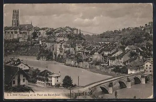 AK Fribourg, Vue générale et le Pont de Saint-Jean