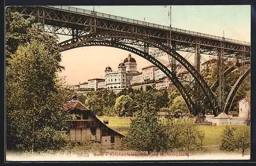 AK Bern, Kirchenfeldbrücke und Bundespalast