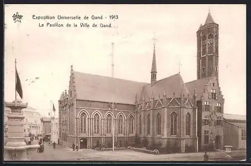 AK Gand, Exposition Universelle 1913, Le Pavillon de la Ville de Gand