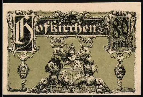 Notgeld Hofkirchen 1921, 80 Heller, Wappen und Landschaftsszene mit Gebäuden