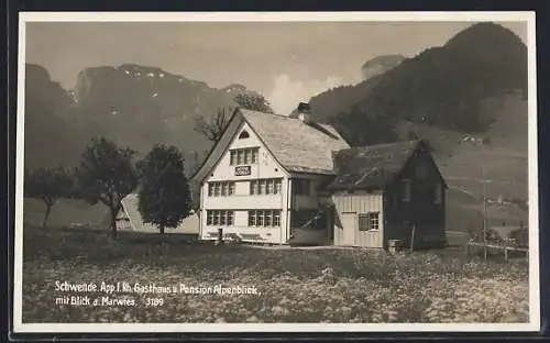 AK Schwende /App., Gasthaus und Pension Alpenblick mit Blick a. Marwies