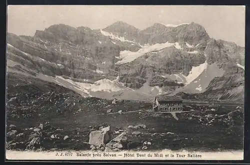 AK Salanfe près Salvan, Hotel Dent du Midi et la Tour Salière, Berghütte