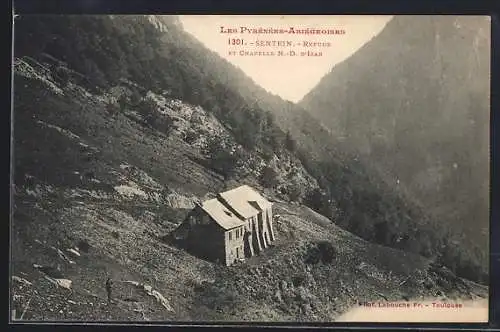 AK Sentein, Refuge et Chapelle N.-D. D`Izar, Berghütte