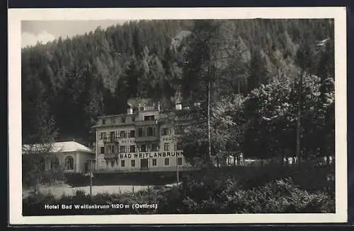 AK Bad Weitlanbrunn /Osttirol, Blick auf die Hotel-Pension