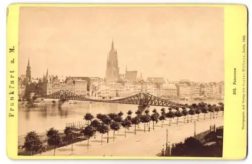 Fotografie Sophus Williams, Berlin, Ansicht Frankfurt / Main, Panorama mit Mainbrücke 1885