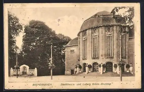 AK Bremerhaven, Stadttheater und Ludwig Krüder-Brunnen