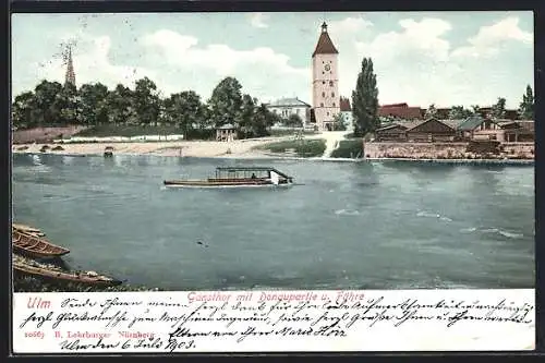 AK Ulm / Donau, Gänstor mit Donaupartie und Fähre