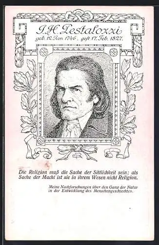 AK H. H. Pestalozzi, 1746-1827, Die Religion muss die Sache der Sittlichkeit sein...