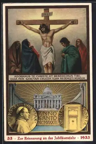 AK Papst Pius XI., Jubiläumsjahr 1933, Jesus von Nazareth am Kreuz