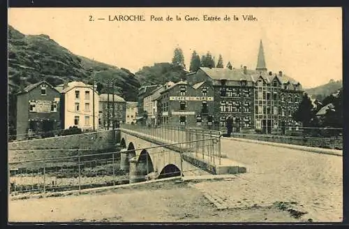 AK Laroche, Pont de la Gare, Entrée de la Ville