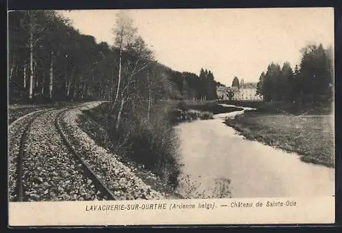 AK Lavacherie-sur-Ourthe /Ardenne belge, Château de Sainte-Ode