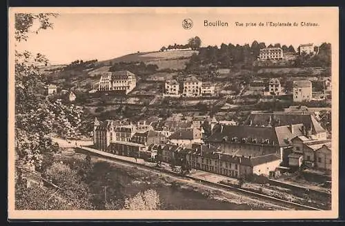 AK Bouillon, Vue prise de l`Esplanade du Château