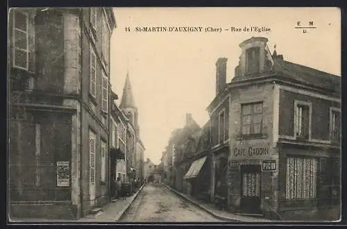 AK Saint-Martin-d`Auxigny, Rue de l`Église avec le Café Gadon