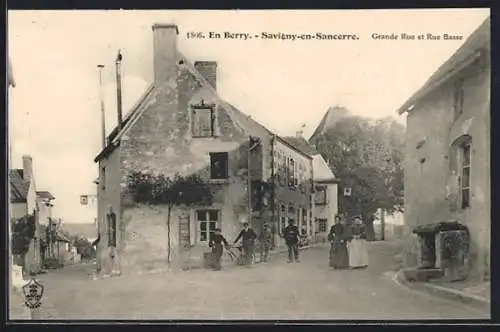 AK Savigny-en-Sancerre, Grande Rue et Rue Basse