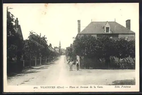 AK Veaugues, Place et Avenue de la Gare