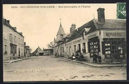 AK Villeneuve-sur-Cher, Rue principale et l`église