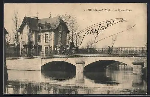 AK Mehun-sur-Yèvre, Les Grands Ponts