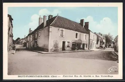 AK Saint-Florent-sur-Cher, Carrefour Rue du Marché et Rue Victor-Hugo