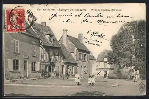 AK Savigny-en-Sancerre, Place de l`Église, côté Ouest