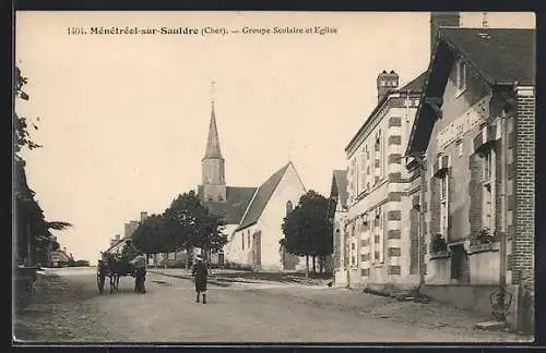 AK Ménétréol-sur-Sauldre, Groupe Scolaire et Église