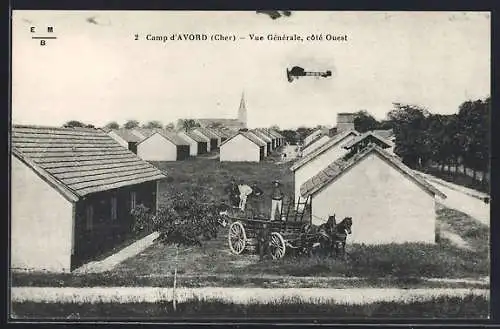 AK Avord, Vue Générale du camp côté ouest avec charrette et avion