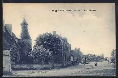 AK Augy-sur-Aubois, Le Vieux Château