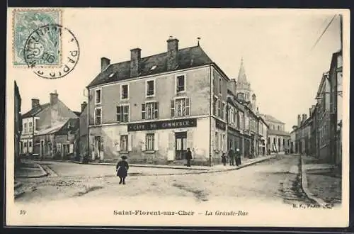 AK Saint-Florent-sur-Cher, La Grande-Rue avec le Café du Commerce
