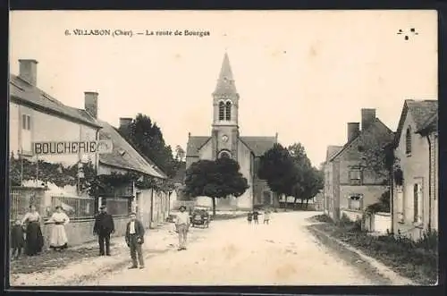 AK Villabon, La route de Bourges avec église et boucherie