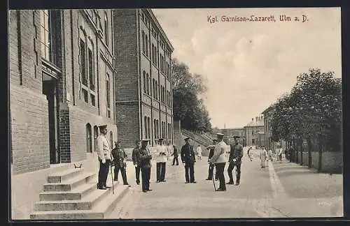 AK Ulm / Donau, Kgl. Garnision-Lazarett mit Soldaten