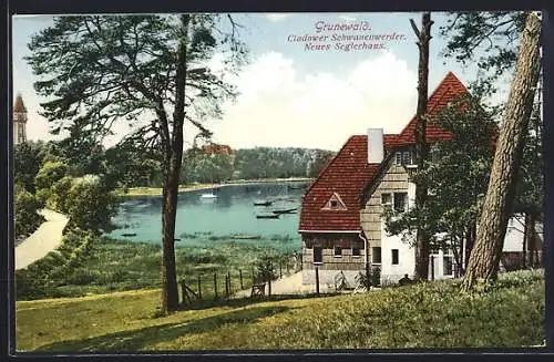 AK Berlin-Grunewald, Cladower Schwanenwerder, Neues Seglerhaus mit Wasser-, Strassen- u. Turmblick