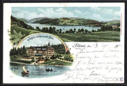 Lithographie St. Titisee-Neustadt / Schwarzwald, Jaeger`s Schwarzwald-Hotel, Titisee