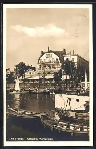 AK Warnemünde / Ostsee, Cafe Bechlin am Hafen